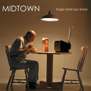 MIDTOWN 'FORGET WHAT YOU KNOW' LP - LTD. - TRANSLUCENT ORANGE/BLACK SWIRL