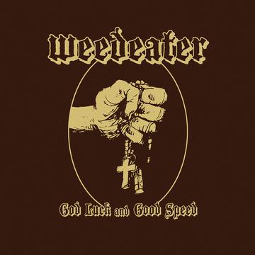 WEEDEATER 'GOD LUCK...AND GOOD SPEED' LP - ARMY GREEN