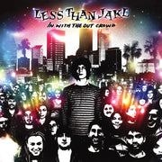 LESS THAN JAKE 'IN WITH THE OUT CROWD' LP - GRAPE