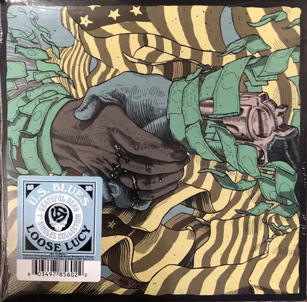 GRATEFUL DEAD 'U.S. BLUES/LOOSE LUCY' 7" SINGLE