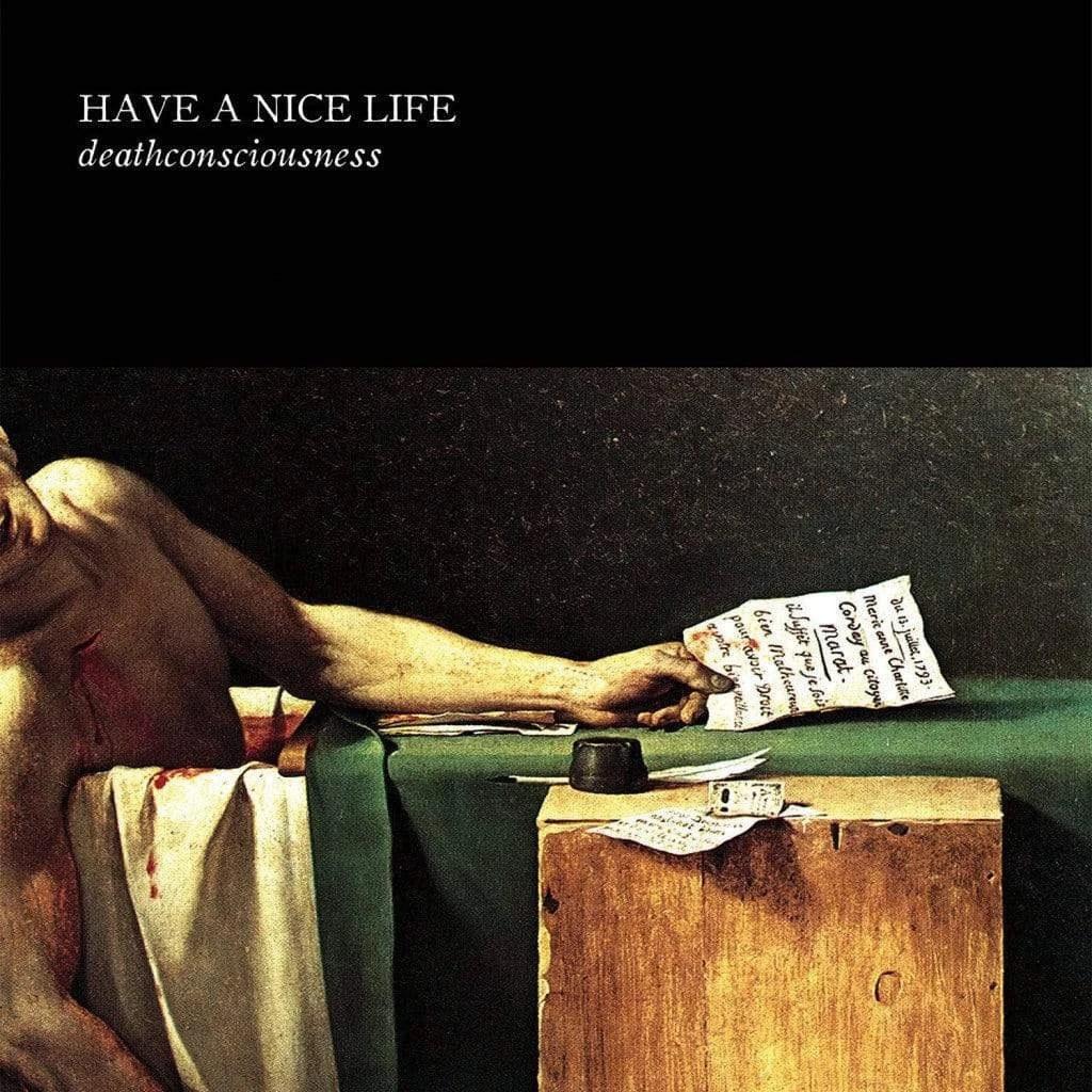 HAVE A NICE LIFE ‘DEATHCONSCIOUSNESS’ 2LP - EXCLUSIVE - LTD. 300 - CLEAR/OXBLOOD/SPLATTER