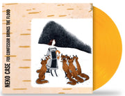 NEKO CASE ‘FOX CONFESSOR BRINGS THE FLOOD’ LP - EXCLUSIVE - LTD. 300 - OPAQUE ORANGE