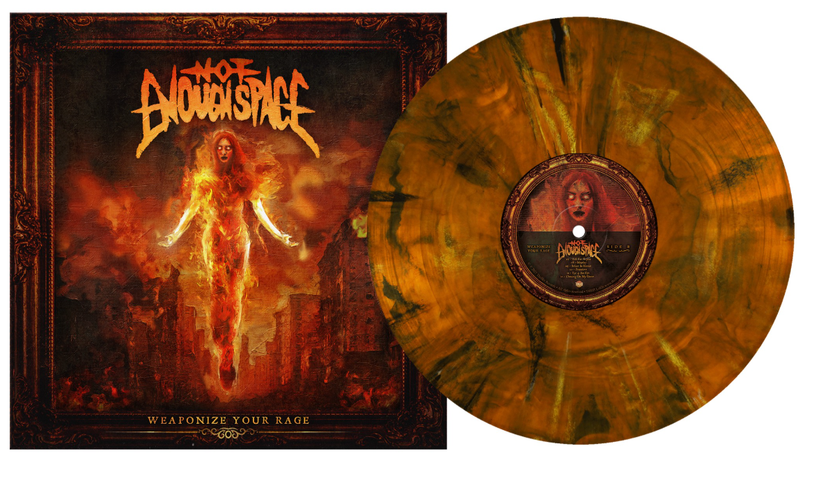 NOT ENOUGH SPACE ‘WEAPONIZE YOUR RAGE’ LP - EXCLUSIVE - LTD. 400 - TIGERS EYE