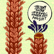 THE STORY SO FAR 'UNDER SOIL AND DIRT' LP - PICTURE DISC