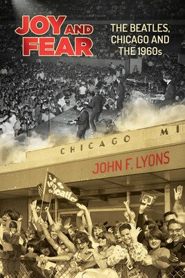 THE BEATLES: JOY AND FEAR BOOK