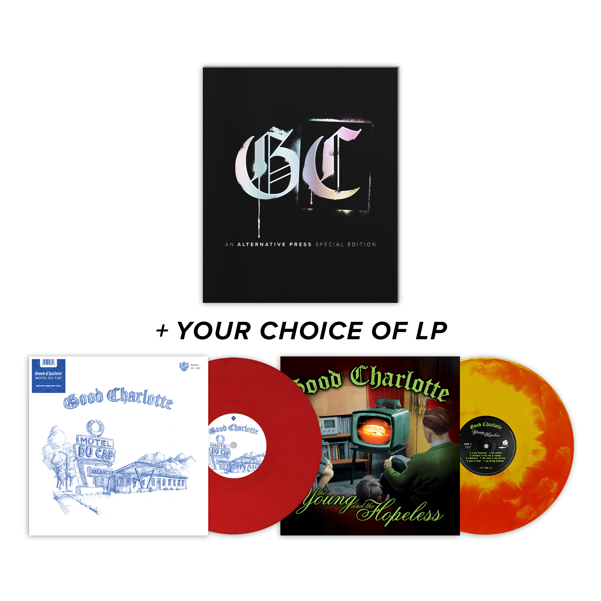 GOOD CHARLOTTE x ALTERNATIVE PRESS SPECIAL COLLECTOR’S EDITION MAGAZINE + ‘MOTEL DU CAP’ LP OR 'YOUNG AND THE HOPELESS' LP - EXCLUSIVE