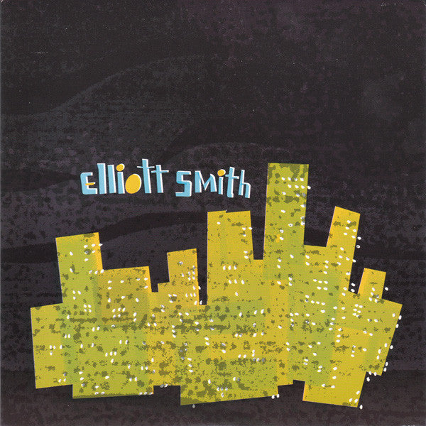 ELLIOTT SMITH 'PRETTY (UGLY BEFORE)' 7" LITD. - WHITE/BLUE