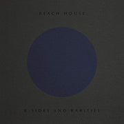 BEACH HOUSE 'B SIDES AND RARITIES' LP