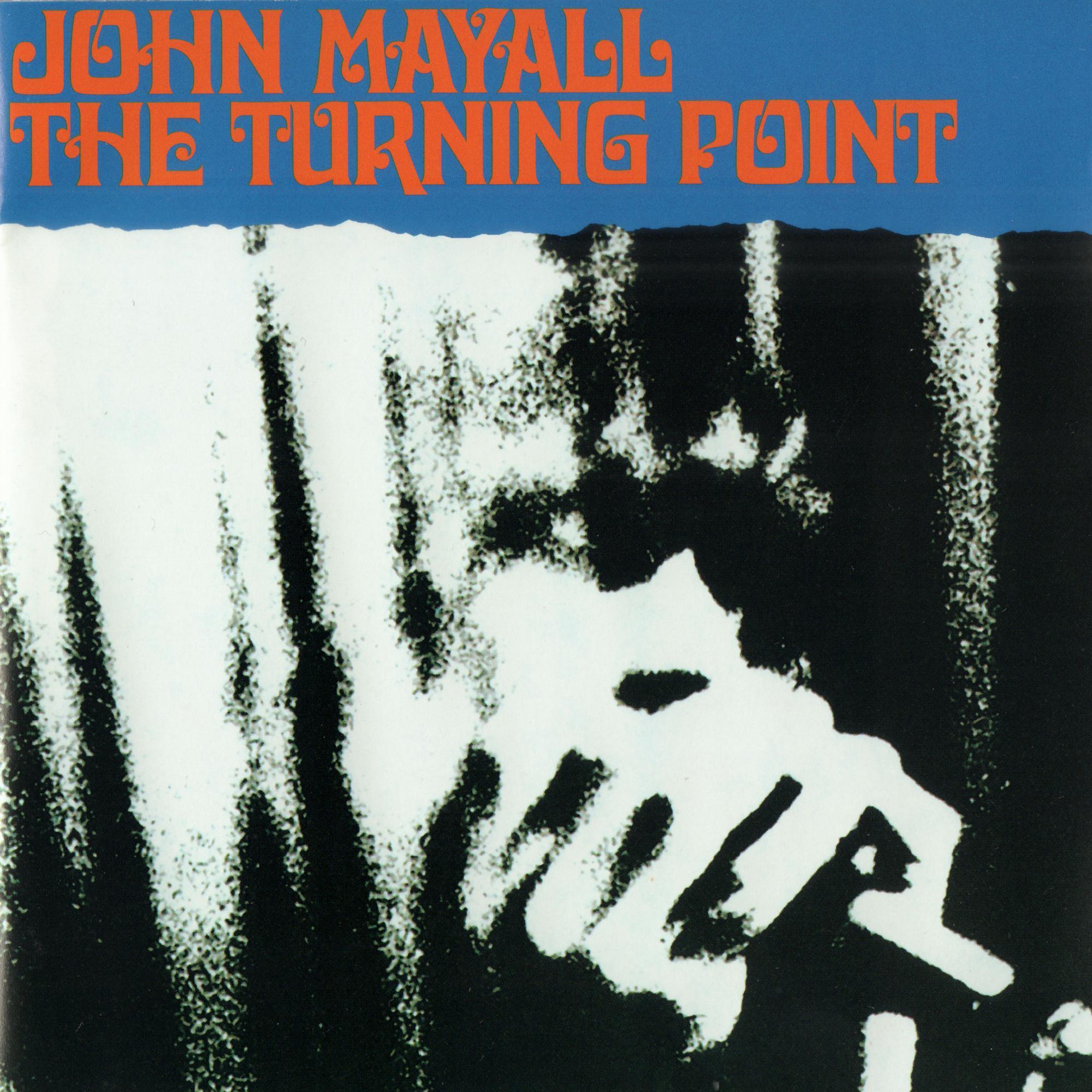 JOHN MAYALL 'THE TURNING POINT' LP - TRANSLUCENT BLUE