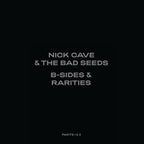 NICK CAVE & THE BAD SEEDS 'B-SIDES & RARITIES: PART I & II' 7LP DELUXE BOX SET