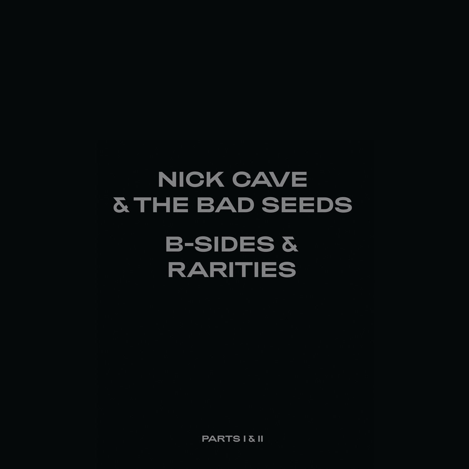 NICK CAVE & THE BAD SEEDS 'B-SIDES & RARITIES: PART I & II' 7LP DELUXE BOX SET