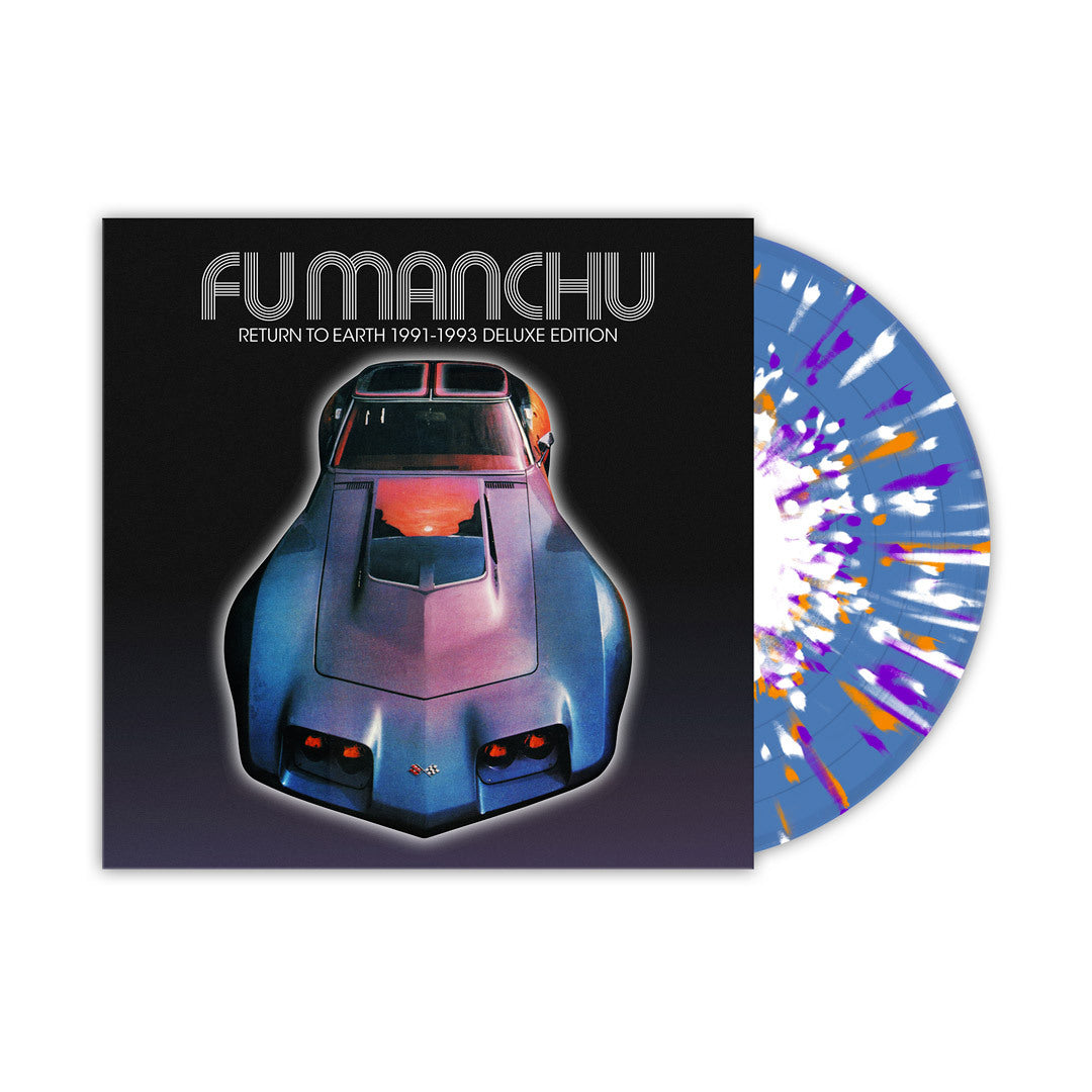 FU MANCHU ‘RETURN TO EARTH 91-93’ LP LTD. 250 - TRANSPARENT BLUE/WHITE/ORANGE/PURPLE SPLATTER