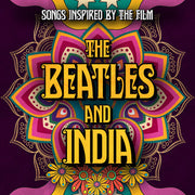 THE BEATLES AND INDIA (SONGS INSPIRED BY THE FILM) 2CD