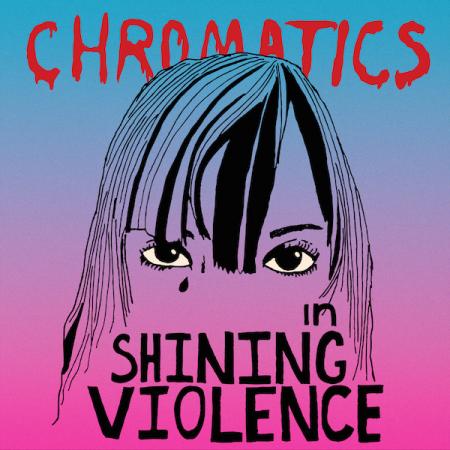 CHROMATICS 'IN THE CITY II' LP - CLEAR