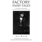 FACTORY FAIRY-TALES: JOY DIVISION, NEW ORDER, FACTORY RECORDS, THE HACIENDA & ME BOOK