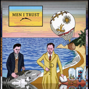 Men I Trust Men I Trust LP