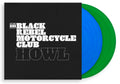 BLACK REBEL MOTORCYCLE CLUB 'HOWL' 2LP - LTD. 750 - GREEN/BLUE