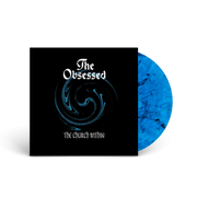 THE OBSESSED ‘THE CHURCH WITHIN’ 2LP - EXCLUSIVE - LTD. 300 - EXCLUSIVE - LTD. 300 - TRANSLUCENT BLUE/BLACK SMOKE