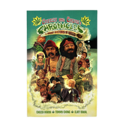 CHEECH & CHONG'S CHRONICLES: A BREIF HISTORY OF WEED SOFTCOVER GRAPHIC NOVEL
