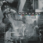 REFUSED 'NOT FIT FOR BROADCASTING - LIVE AT THE BBC' 2LP - CLEAR