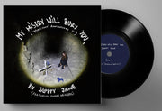 SLOPPY JANE & PHOEBE BRIDGERS 'MY MISERY WILL BURY YOU.' 7" SINGLE - LTD. EDITION