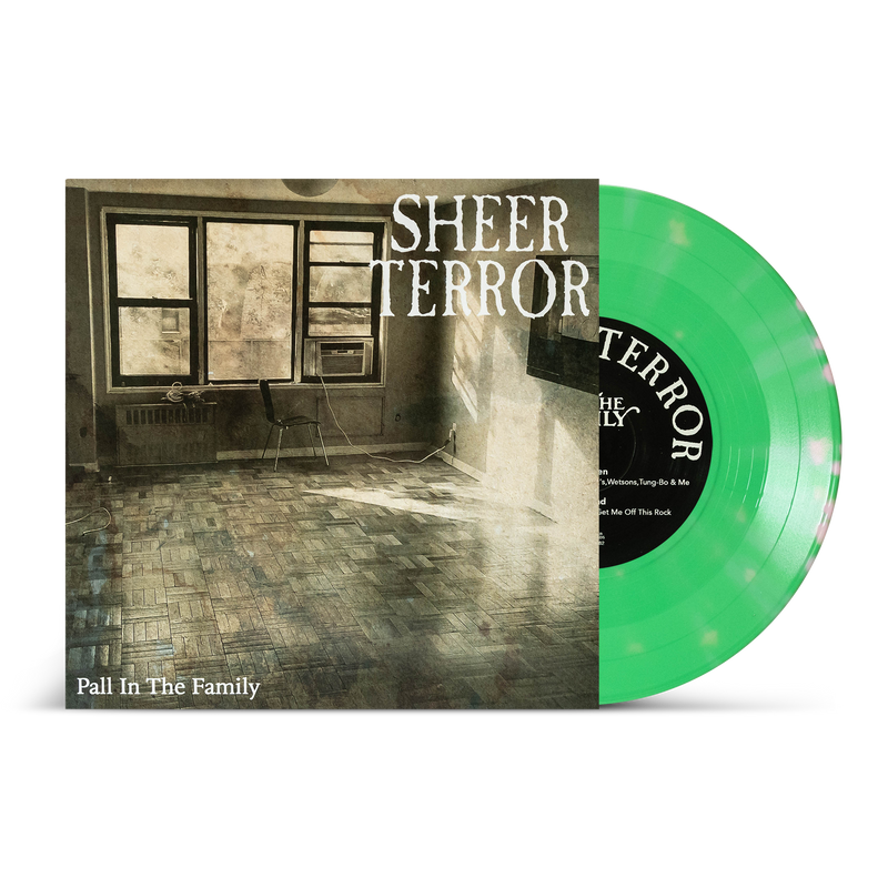 SHEER TERROR 'PALL IN THE FAMILY' 7" EP - GREEN/PINK/SPLATTER