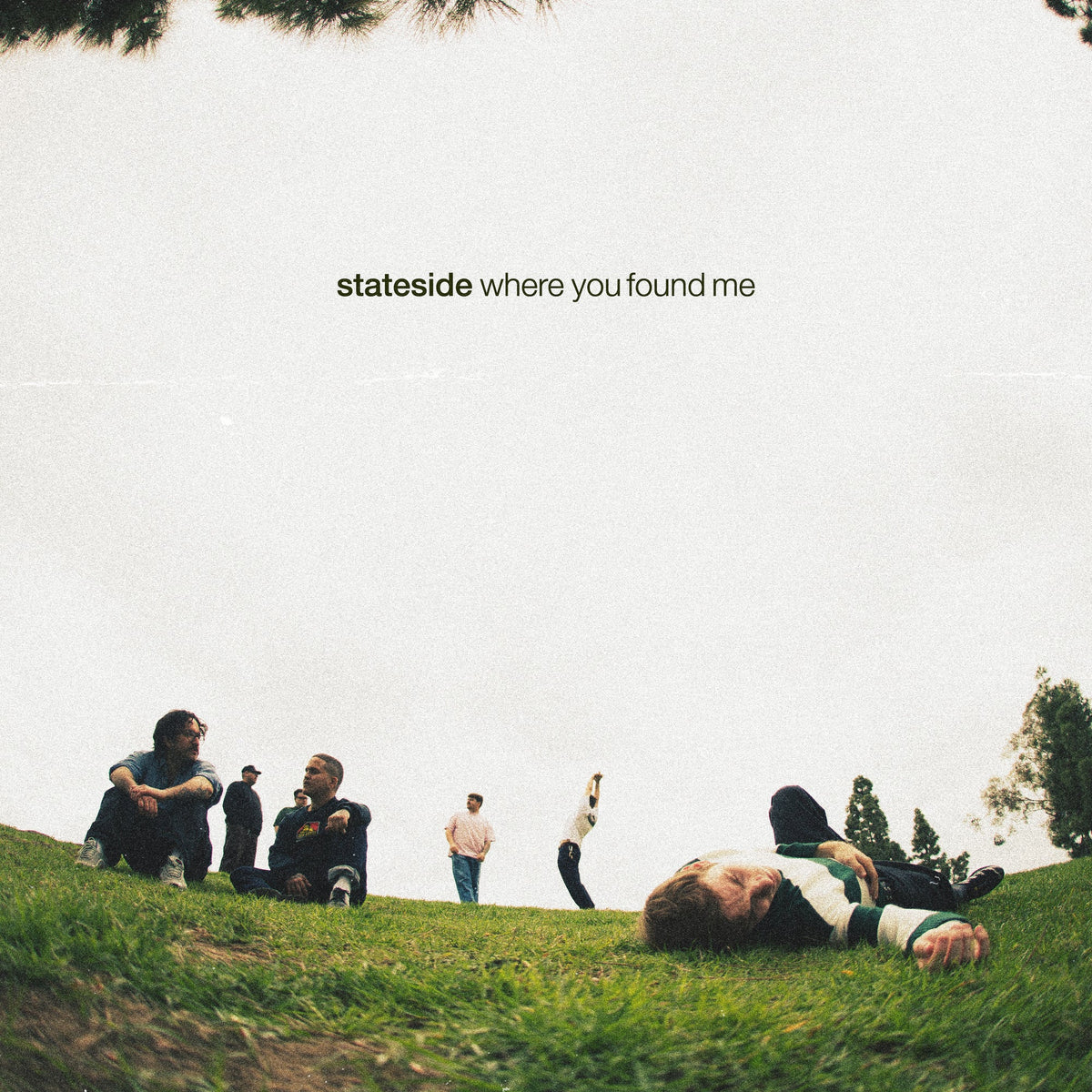Stateside Where You Found Me LP