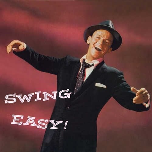 FRANK SINATRA 'SWING EASY!' 10" LP - IMPORT