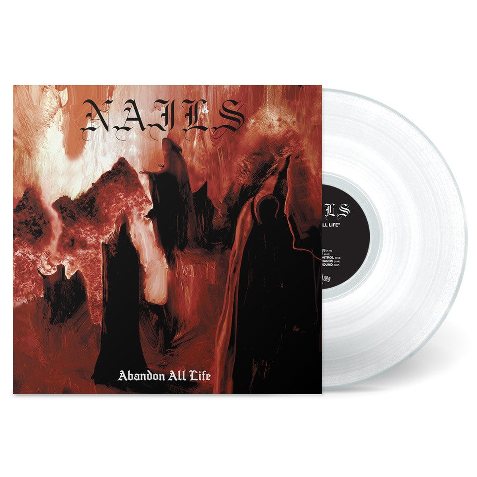 NAILS ‘ABANDON ALL LIFE’ LP - EXCLUSIVE - LTD. 300 - OPAQUE WHITE