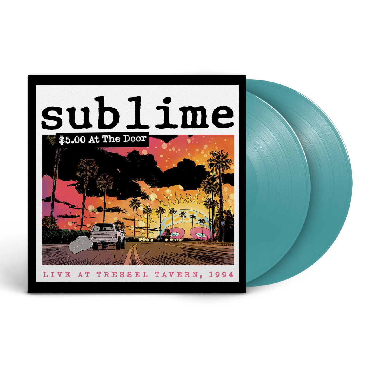 SUBLIME ‘$5 AT THE DOOR’ 2LP - EXCLUSIVE - LTD. 300 - TEAL